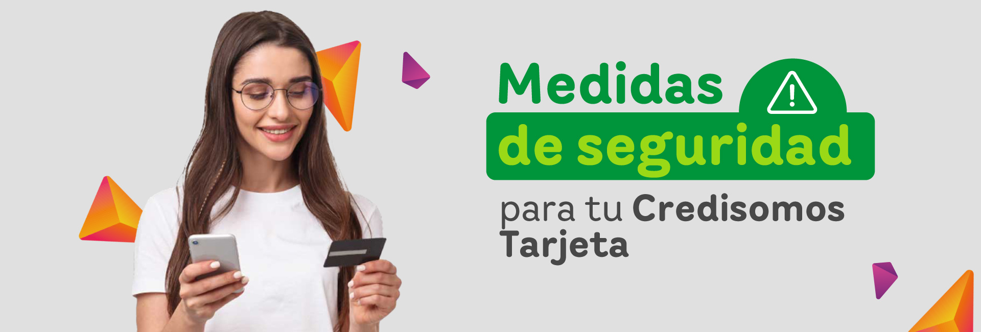6 medidas de seguridad para cuidar tu CrediSomos.